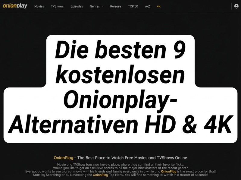 Onionplay-Alternativen
