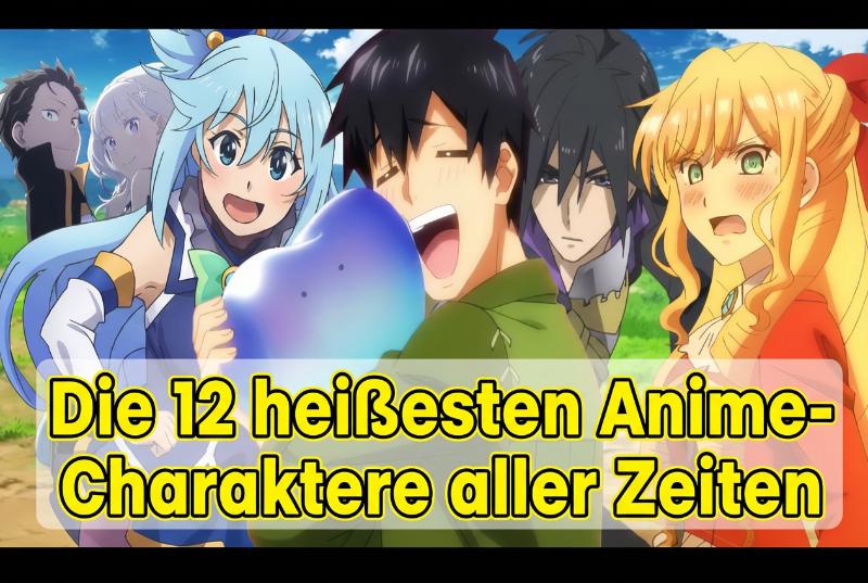 heißeste Anime Charaktere